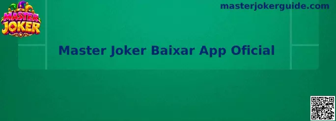 Master Joker Aplicativo Oficial