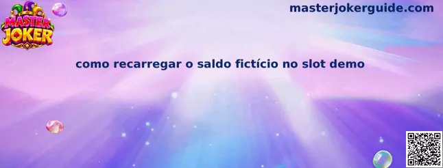Recarregar saldo fictício no slot demo