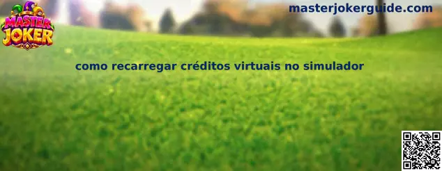 Guia explicativo sobre como recarregar créditos virtuais no simulador de jogos Master Joker