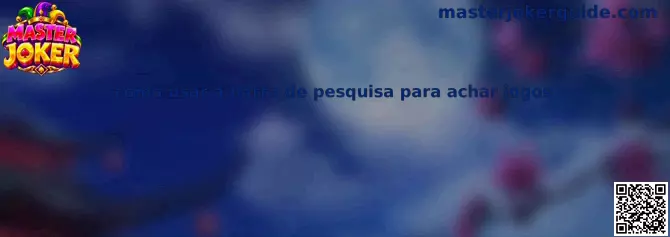 Como usar a barra de pesquisa para achar jogos