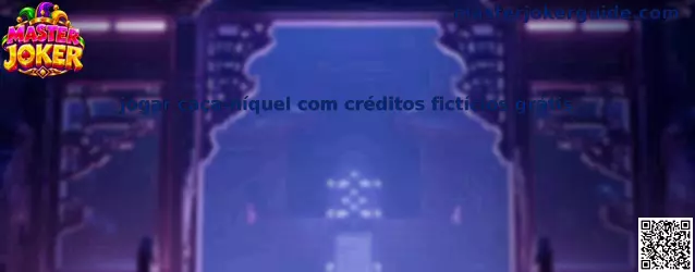 Jogar caça-níquel com créditos fictícios grátis